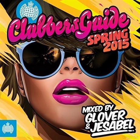 Clubbers Guide Spring 2015 [CD]