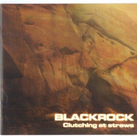 Blackrock: Clutching at Straws [CD]