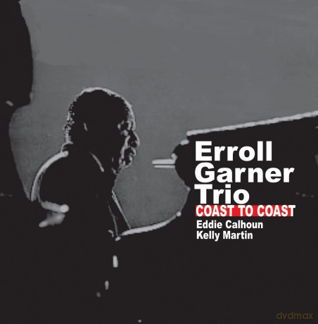 Erroll Garner: Coast to Coast [CD]