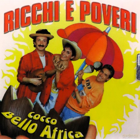 Ricchi E Poveri: Cocco Bello Africa [CD]