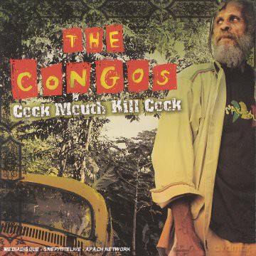 Congos: Cock Mouth Kill Cock [CD]
