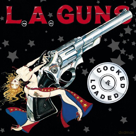 L.A. Guns: Cocked And Loaded [CD]