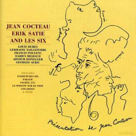 Cocteau Satie And Les Six [CD]