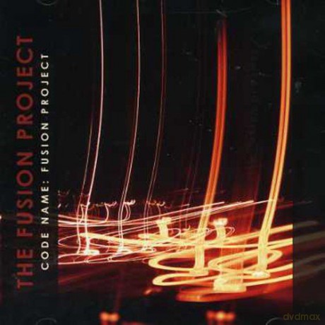 The Fusion Project: Code Name: Fusion Project [CD]