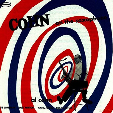 Al -Quintet- Cohn: Cohn On The Saxophone [CD]