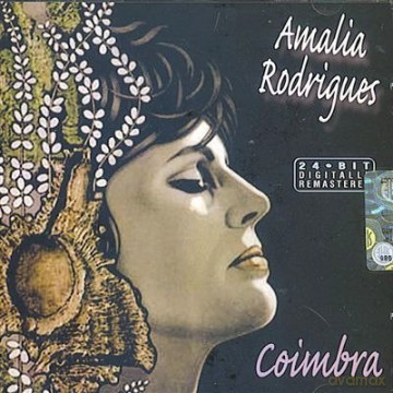 Amalia Rodrigues: Coimbra [CD]