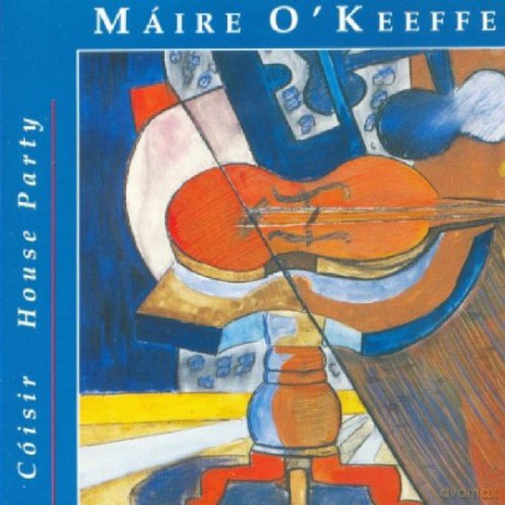 Maire Oeeffe: Coisir House Party [CD]