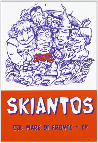 Skiantos: Col Mare Di Fronte [CD]