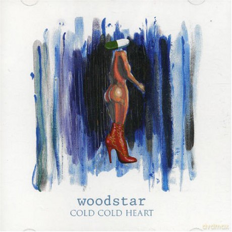 Woodstar: Cold Cold Heart [CD]