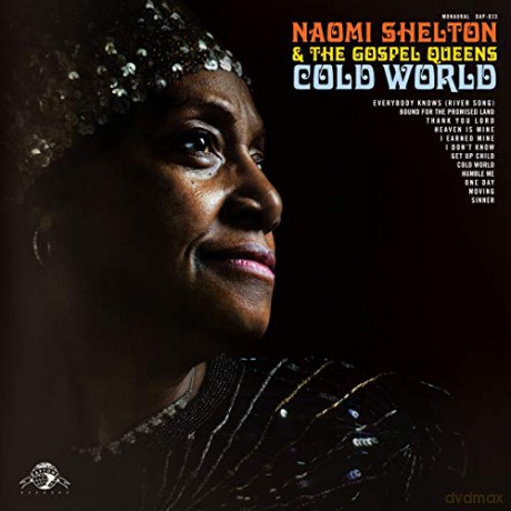 Naomi And The Go Shelton: Cold World [CD]