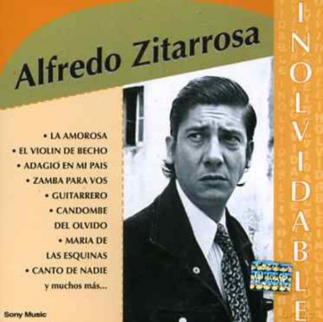 Alfredo Zitarrosa: Coleccion Inolvidable [CD]