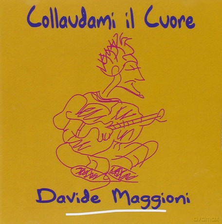 Davide Maggioni: Collaudamu Il Cuore [CD]
