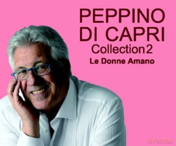 Peppino Di Capri: Collection 2: Le Donne Amano [CD]