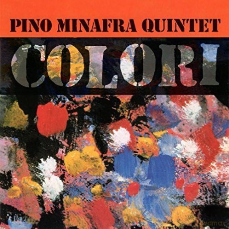 Pino Minafra Quintet: Colori [CD]
