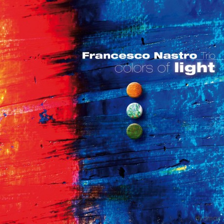 Francesco Nastro: Colors Of Light [CD]