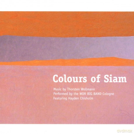 Thorsten Wollmann: Colours of Siam [CD]