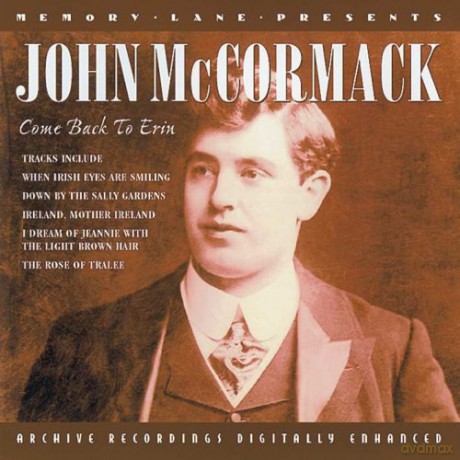 John Mccormack: Come Back To Erin [CD]