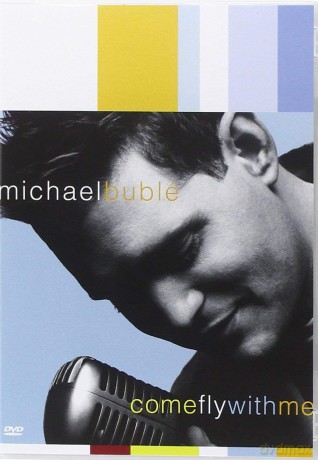 Michael Buble: Come Fly With Me [2CD]