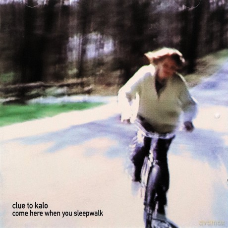 Clue to Kalo: Come Here When You Sleep [CD]
