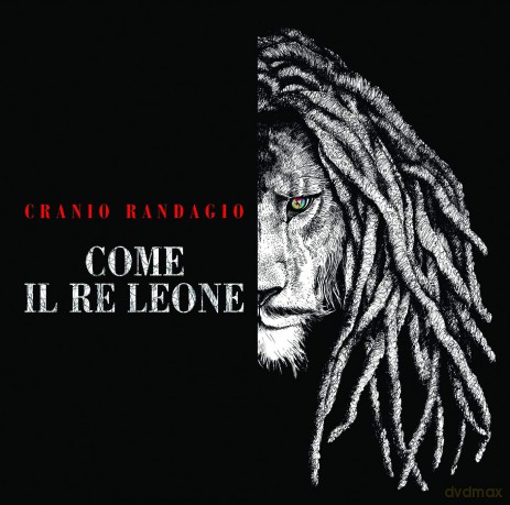 Cranio Randagio: Come Il Re Leone [CD]