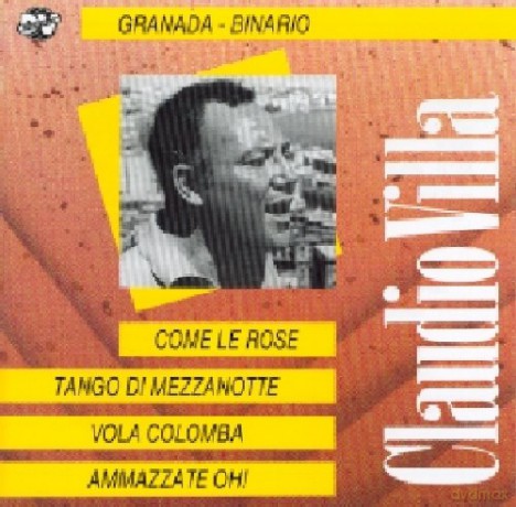 Claudio Villa: Come Le Rose [CD]