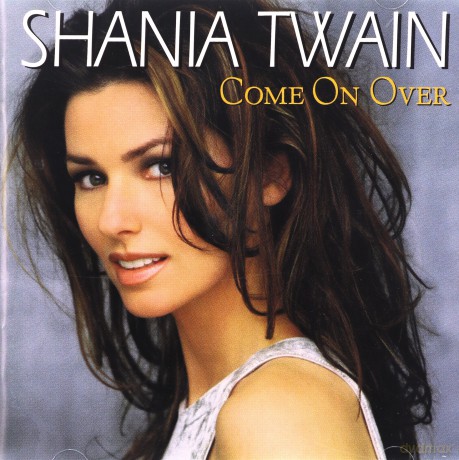 Shania Twain: Come on Over [CD]