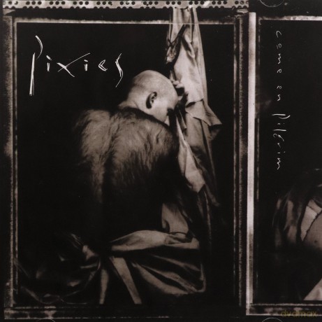 Pixies: Come on Pilgrim [CD]