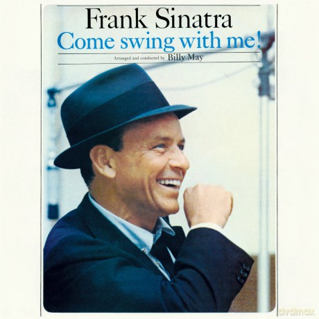 Frank Sinatra: Come Swing With Me! + Swing Alone With Me + 12p Booklet [CD]