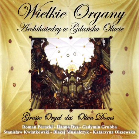Wielkie Organy W Katedrze Oliwskiej [CD]