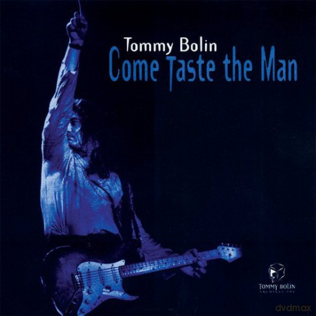 Tommy Bolin: Come Taste The Man [CD]