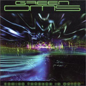 Green Oms: Coming Through in Waves [CD]