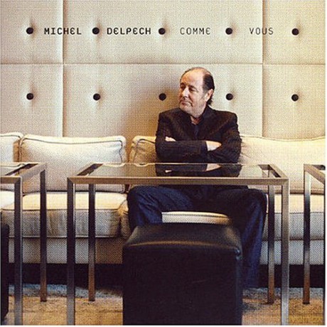 Michel Delpech: Comme Vous [CD]