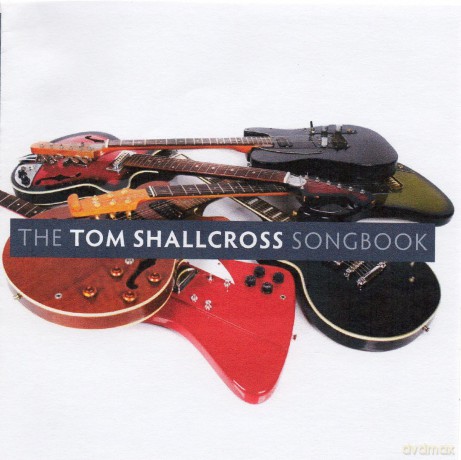 Compilation - The Tom Shallcross Songbook [CD]