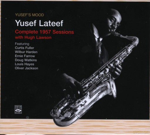 Yusef Lateef: Compl. 1957 Sessions [4CD]