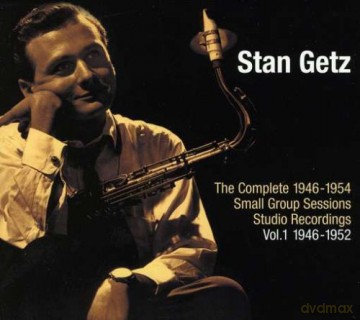 Stan Getz: Compl.46-52 Small Vol.1 [CD]