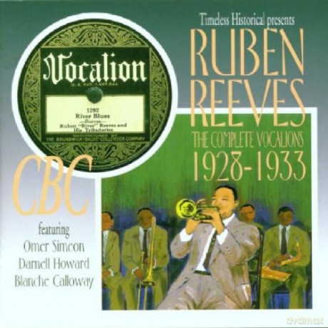 Ruben Reeves: Compl.Vocalions 1928-1933 [CD]