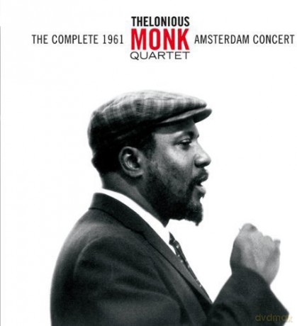 Thelonious Monk: Complete 1961 Amsterdam Concert [CD]