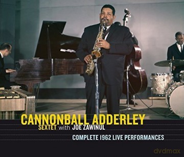 Cannonball Adderley: Complete 1962 Live Performance + 3 Bonus Tracks [4CD]