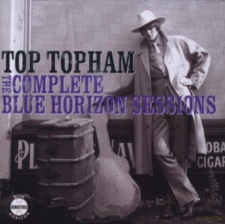 Top Topham: Complete Blue Horizon Ses [CD]