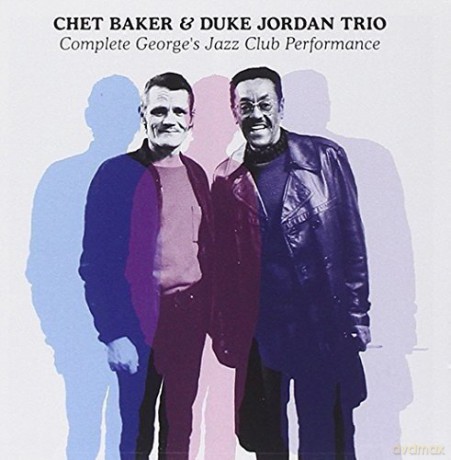Chet Baker: Complete George's Jazz Club Performance [CD]