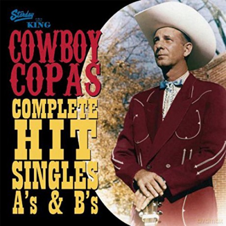 Cowboy Copas: Complete Hit Singles [2CD]