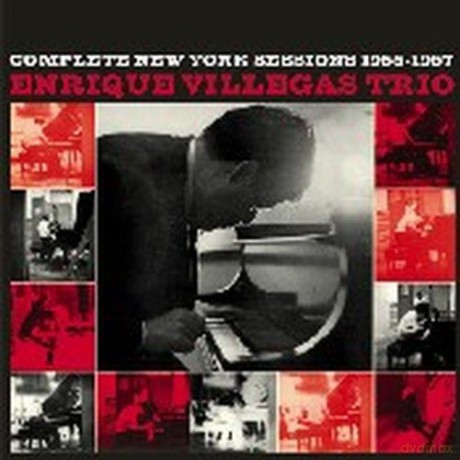 Enrique Villegas Trio: Complete New York Sessions 55-57 [CD]