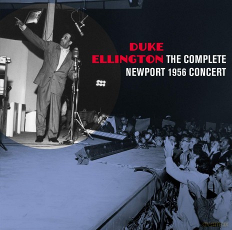 Duke Ellington: Complete Newport 56 [2CD]