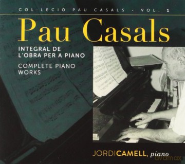 Jordi Camell: Complete Piano Works 1 [CD]
