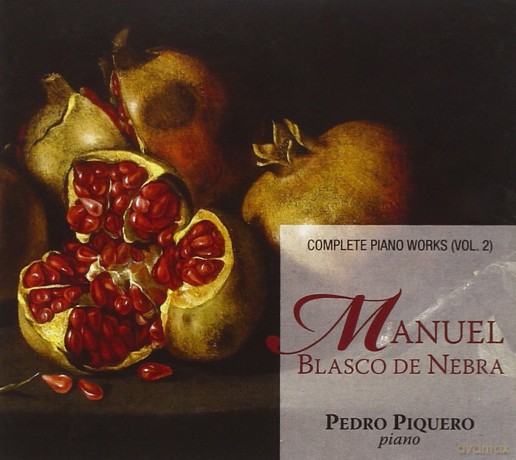 Manuel Blasco De Nebra: Complete Piano Works Vol. 2 [CD]