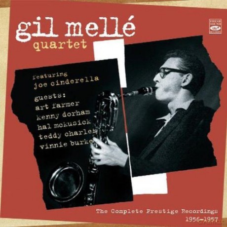 Gil MelleQuartet: Complete Prestige 56-57 [2CD]