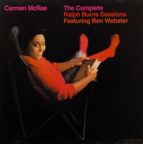 Carmen Mcrae: Complete Ralph Burns Session + 8 Bonus Tracks [CD]