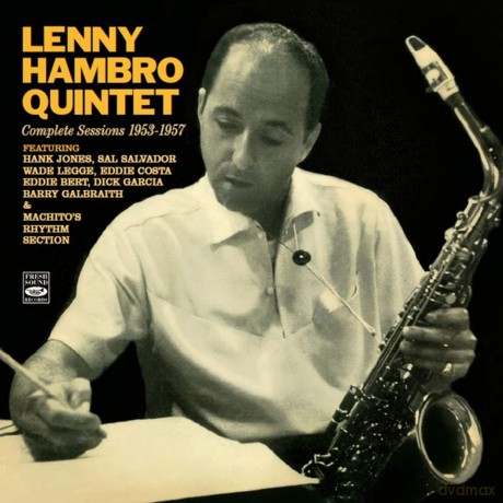 Lenny Hambro Quintet: Complete Sessions 1953 - 1957 [2CD]