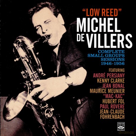 Michael De Villers: Complete Small Groups Sessions 1946 - 1956 [CD]