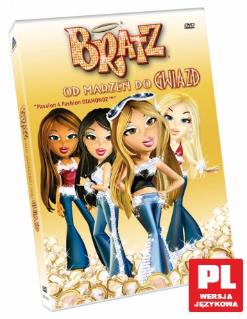 Bratz: Od marzeń do gwiazd [DVD]